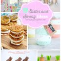 9 easter and spring ideas