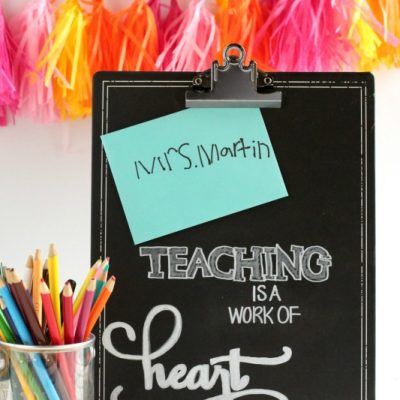 Back to School Teacher Gift – DIY Chalkboard