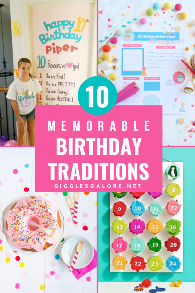 10 Memorable Birthday Traditions